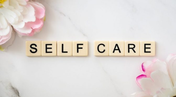 Self-care, an essential service to yourself